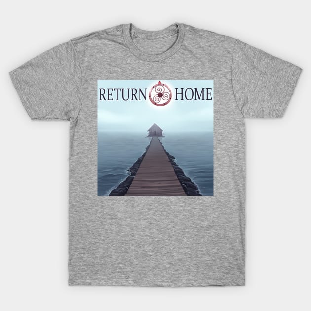 Return Home Logo Image T-Shirt by Return Home Podcast